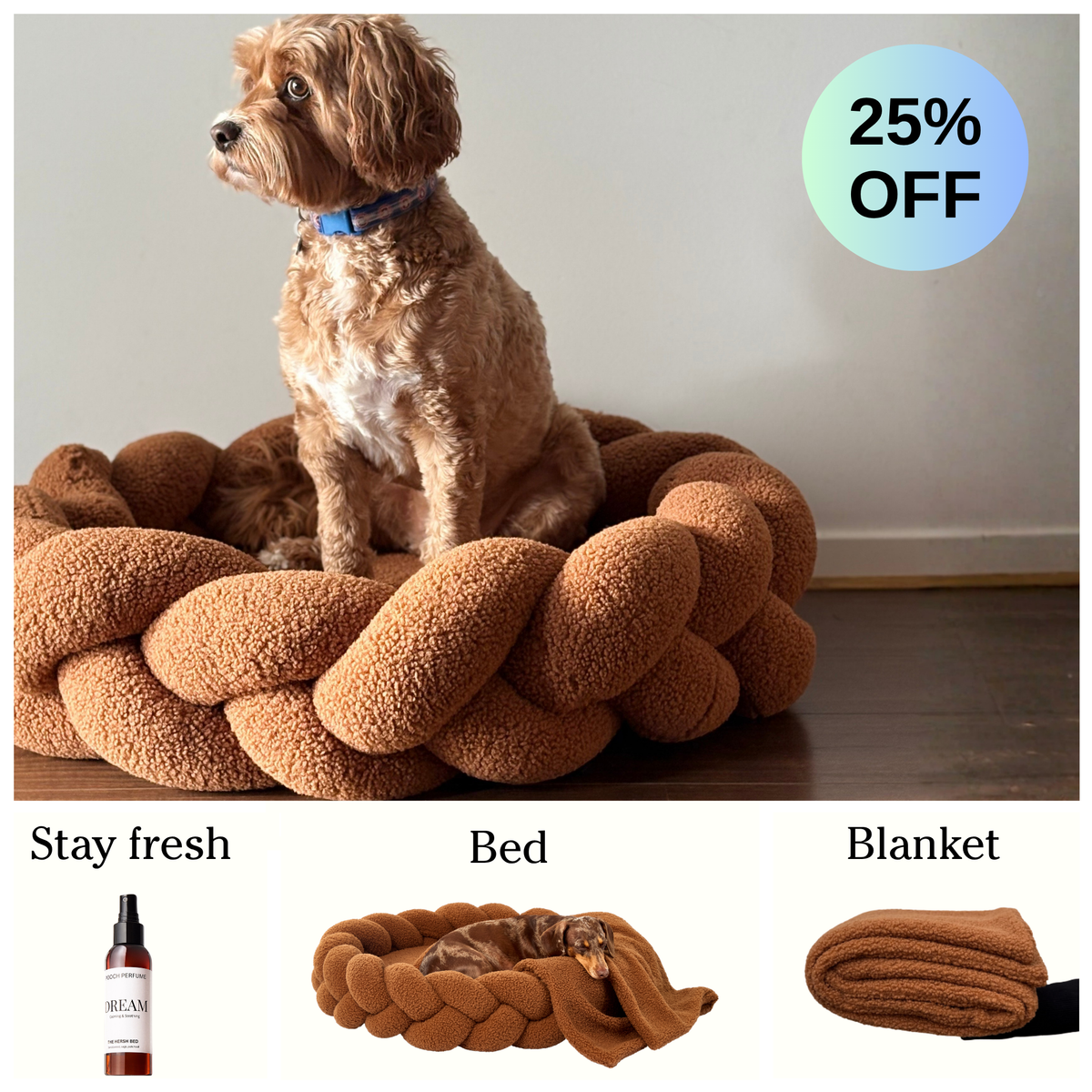 The Hersh Bed dog bed bundle with Chestnut Teddy bed, matching blanket and Dream pooch perfume, 25% off.